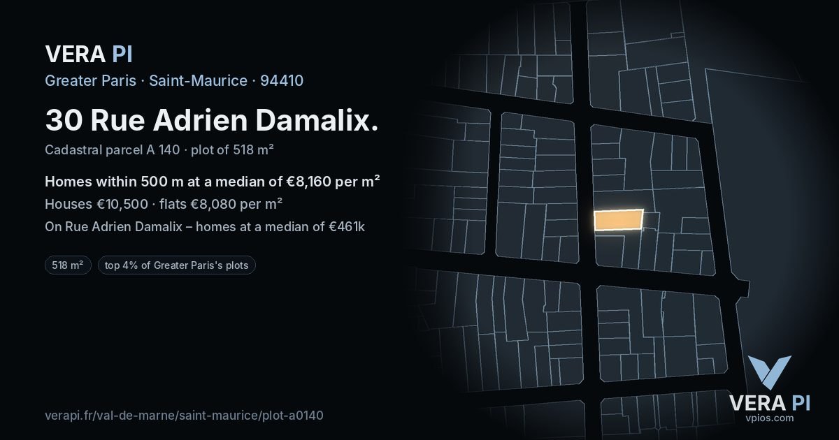 30 Rue Adrien Damalix, Saint-Maurice at night – the plot lit, the parcels around coloured by the prices near them