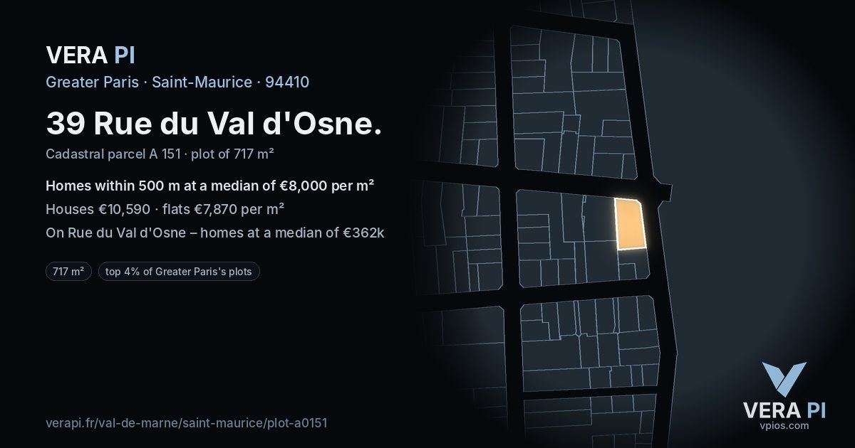 39 Rue du Val d'Osne, Saint-Maurice at night – the plot lit, the parcels around coloured by the prices near them