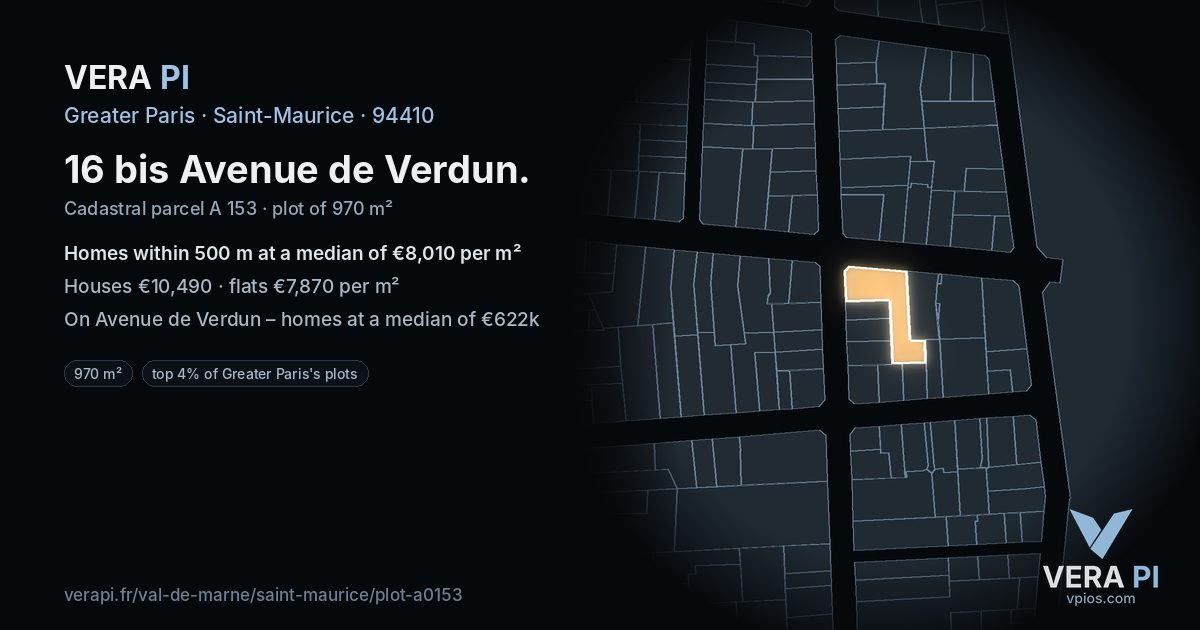 16 bis Avenue de Verdun, Saint-Maurice at night – the plot lit, the parcels around coloured by the prices near them