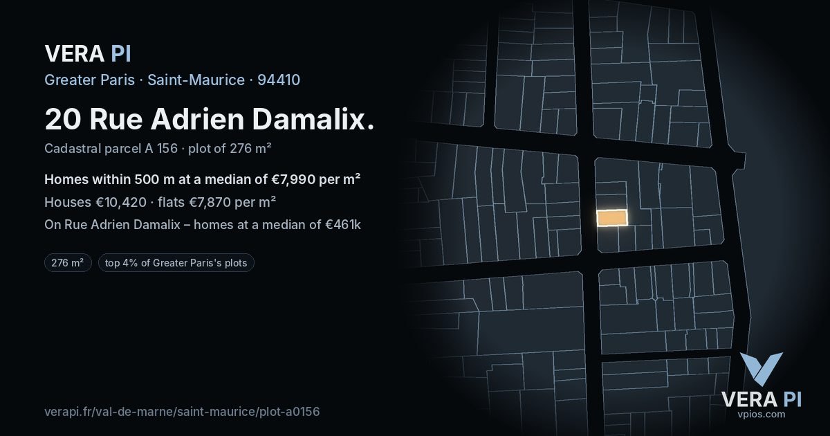 20 Rue Adrien Damalix, Saint-Maurice at night – the plot lit, the parcels around coloured by the prices near them