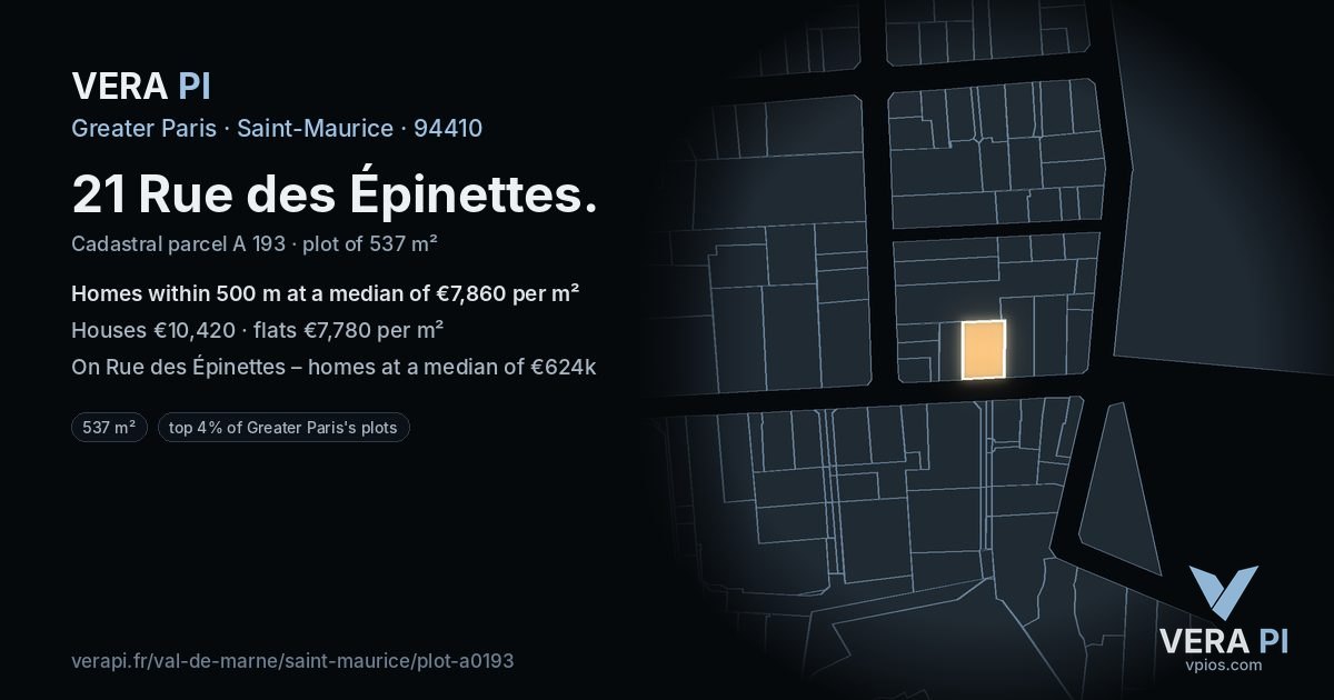 21 Rue des Épinettes, Saint-Maurice at night – the plot lit, the parcels around coloured by the prices near them