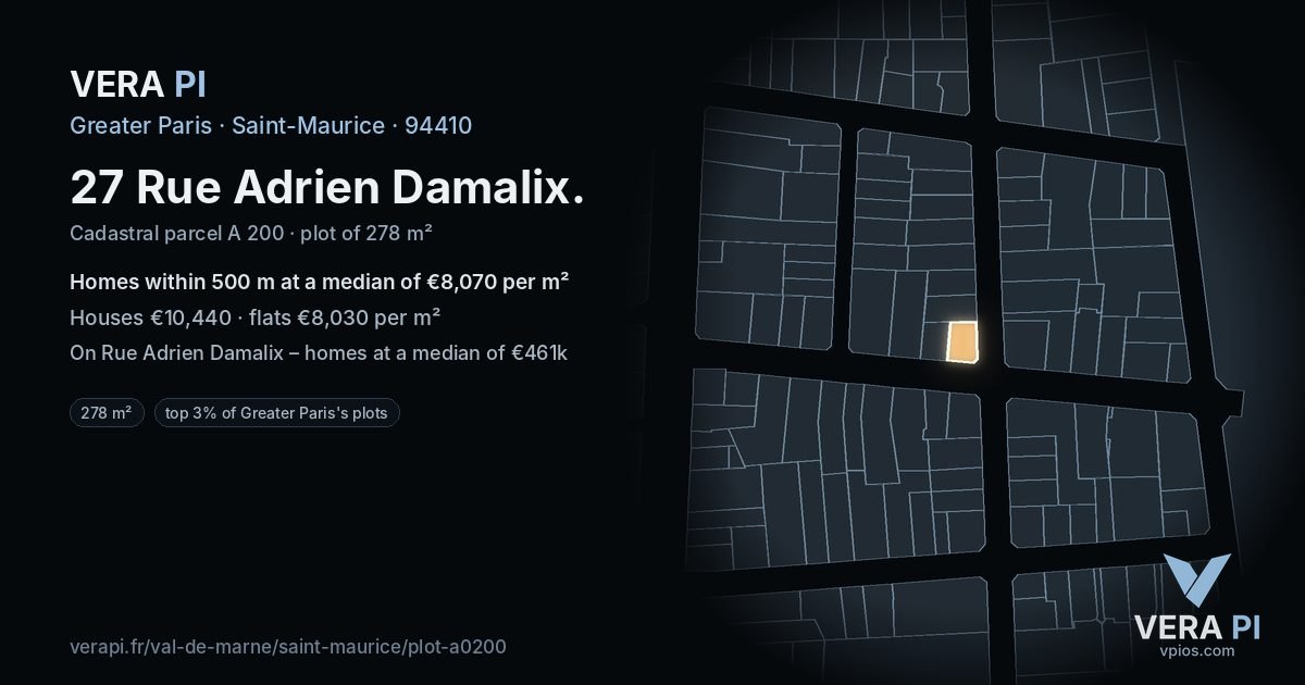 27 Rue Adrien Damalix, Saint-Maurice at night – the plot lit, the parcels around coloured by the prices near them