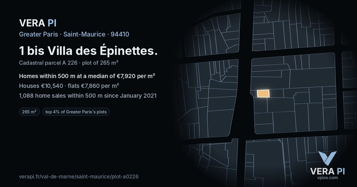 1 bis Villa des Épinettes, Saint-Maurice at night – the plot lit, the parcels around coloured by the prices near them