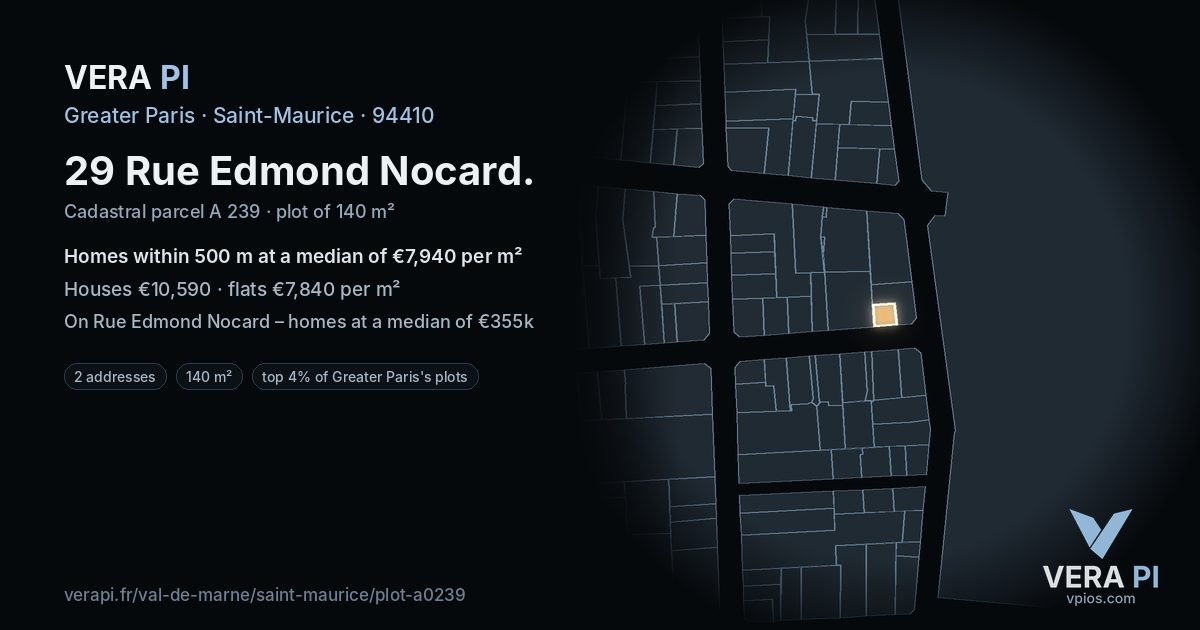 29 Rue Edmond Nocard, Saint-Maurice at night – the plot lit, the parcels around coloured by the prices near them