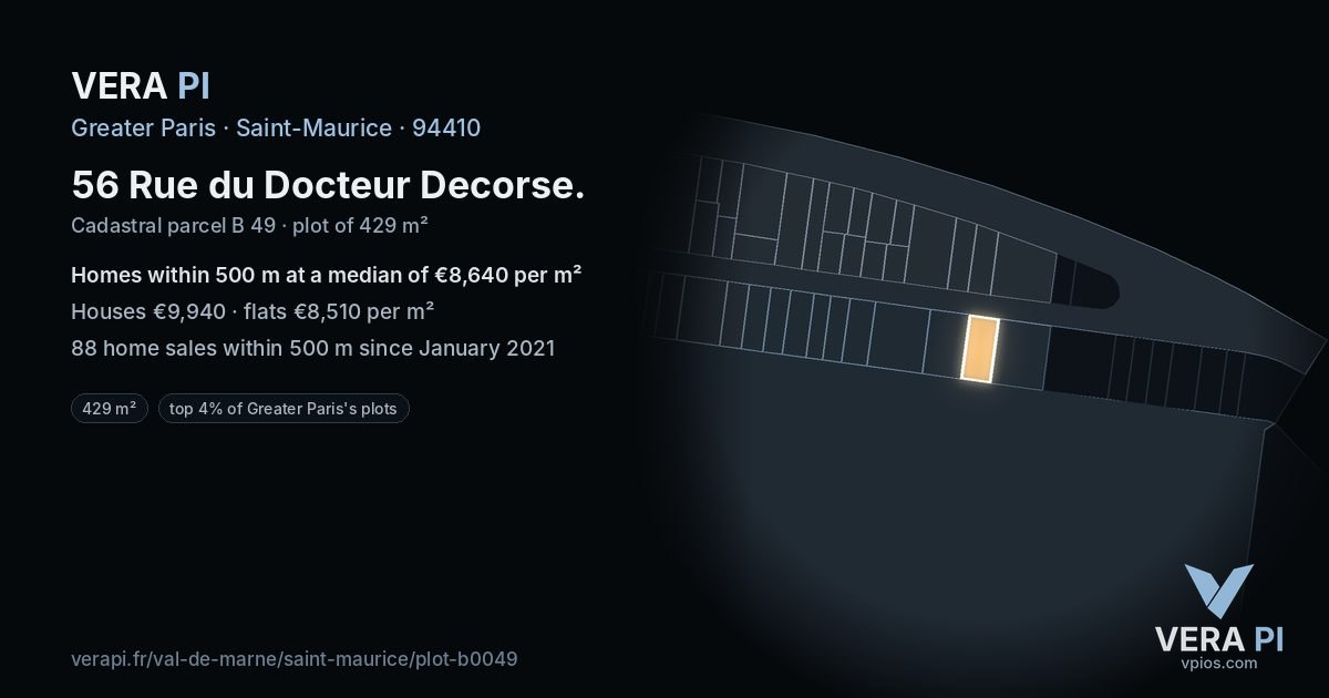 56 Rue du Docteur Decorse, Saint-Maurice at night – the plot lit, the parcels around coloured by the prices near them