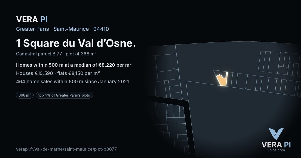 1 Square du Val d’Osne, Saint-Maurice at night – the plot lit, the parcels around coloured by the prices near them