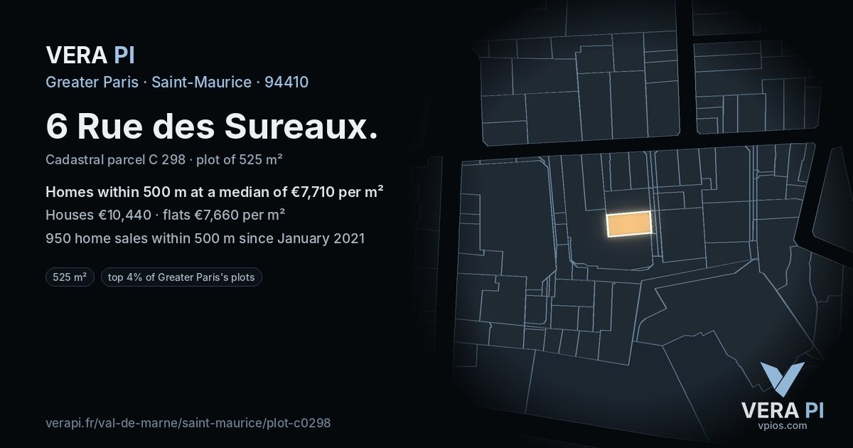 6 Rue des Sureaux, Saint-Maurice at night – the plot lit, the parcels around coloured by the prices near them