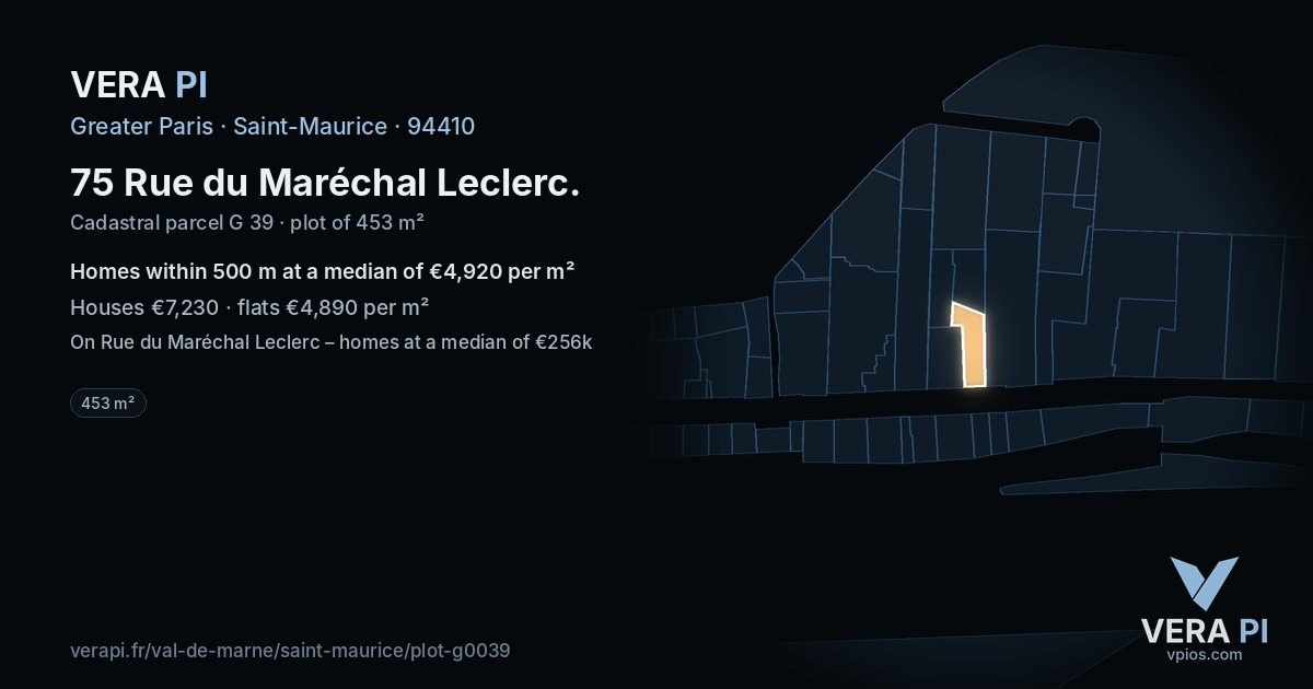 75 Rue du Maréchal Leclerc, Saint-Maurice at night – the plot lit, the parcels around coloured by the prices near them