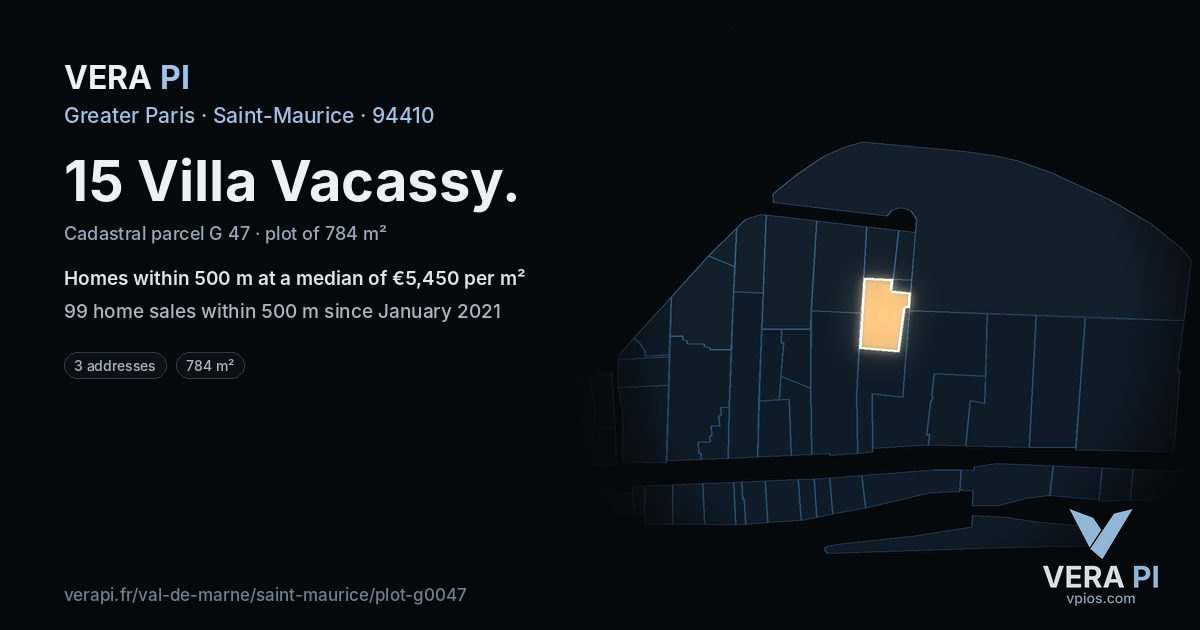 15 Villa Vacassy, Saint-Maurice at night – the plot lit, the parcels around coloured by the prices near them