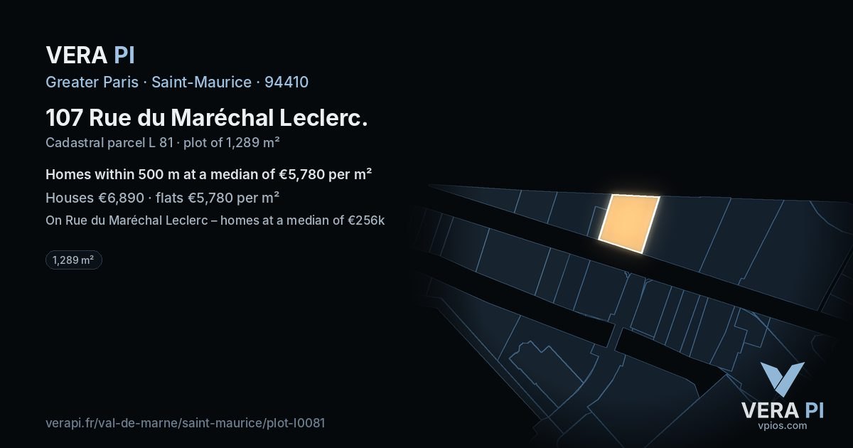 107 Rue du Maréchal Leclerc, Saint-Maurice at night – the plot lit, the parcels around coloured by the prices near them