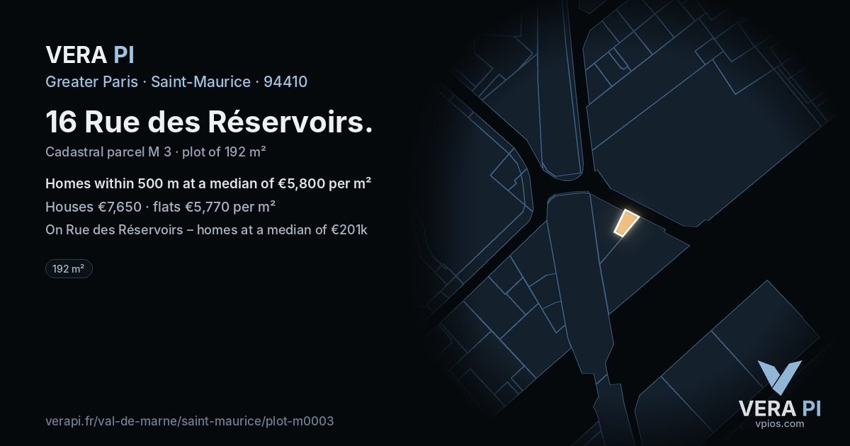 16 Rue des Réservoirs, Saint-Maurice at night – the plot lit, the parcels around coloured by the prices near them