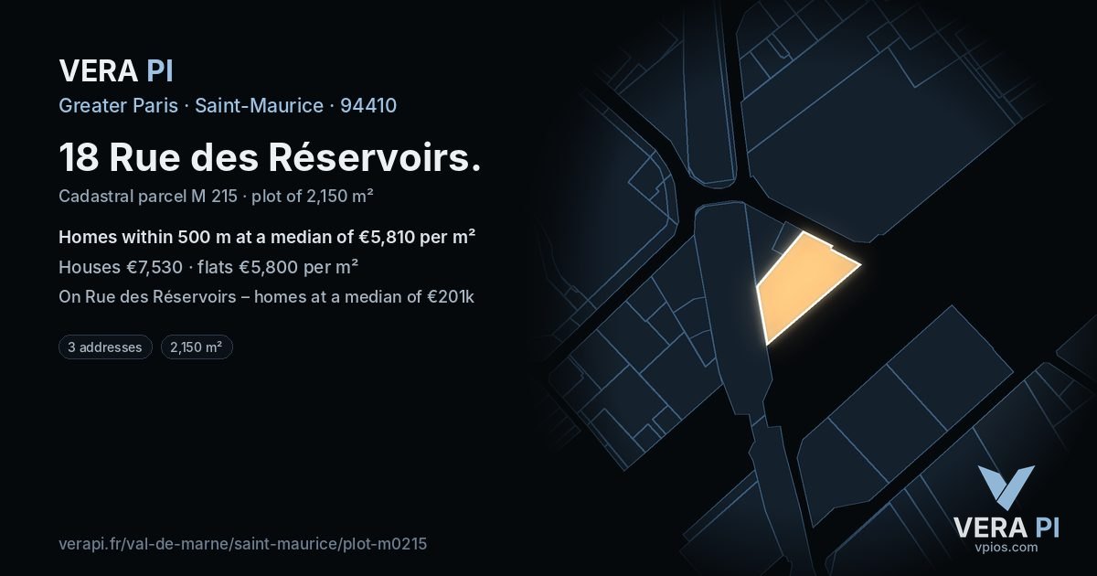 18 Rue des Réservoirs, Saint-Maurice at night – the plot lit, the parcels around coloured by the prices near them