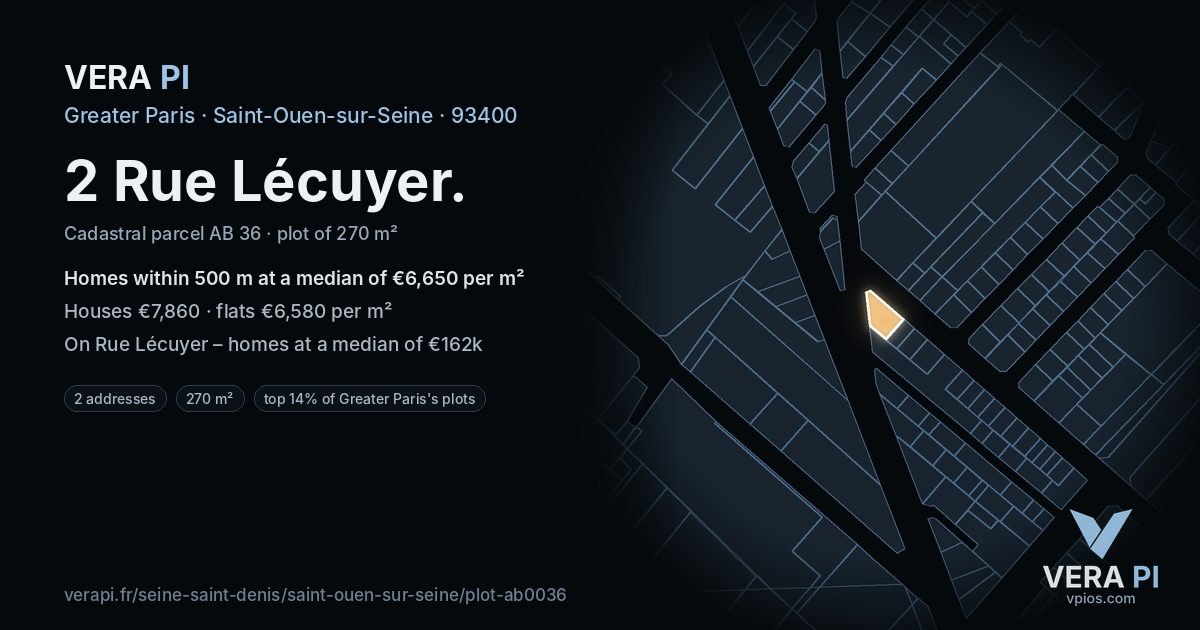 2 Rue Lécuyer, Saint-Ouen-sur-Seine at night – the plot lit, the parcels around coloured by the prices near them