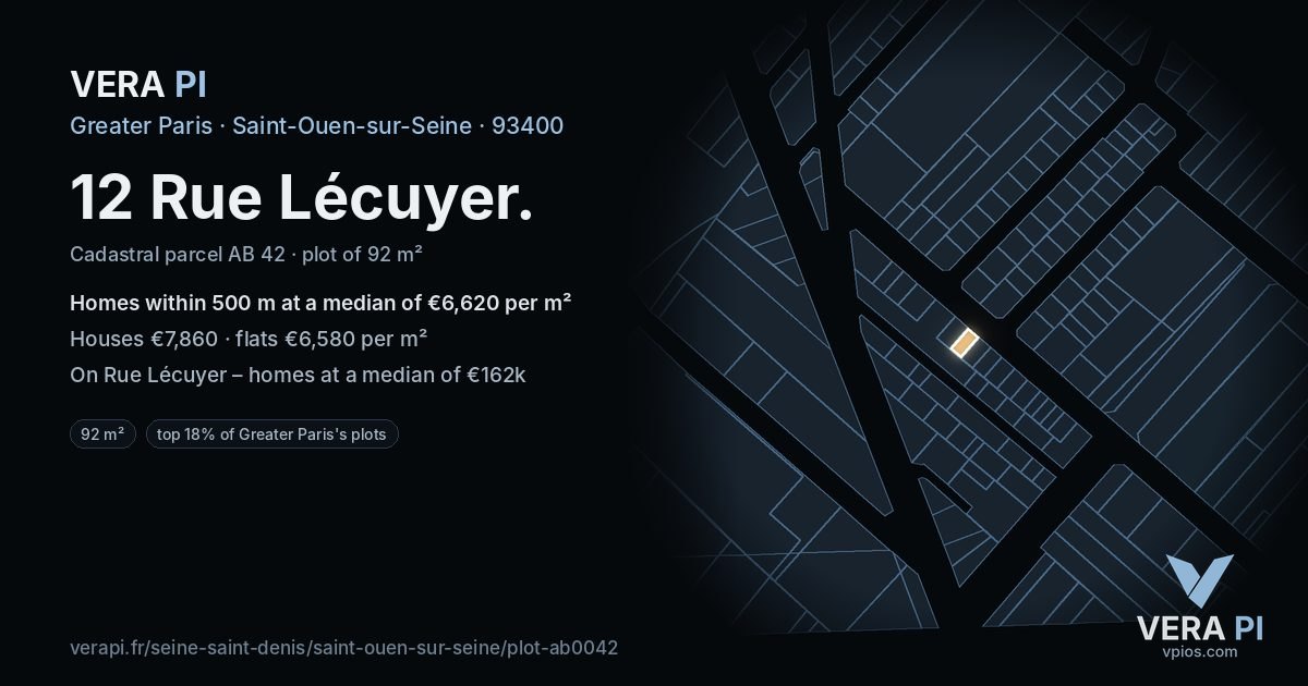 12 Rue Lécuyer, Saint-Ouen-sur-Seine at night – the plot lit, the parcels around coloured by the prices near them