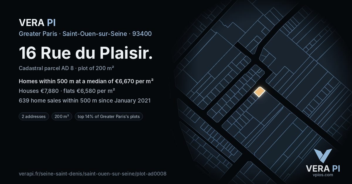16 Rue du Plaisir, Saint-Ouen-sur-Seine at night – the plot lit, the parcels around coloured by the prices near them