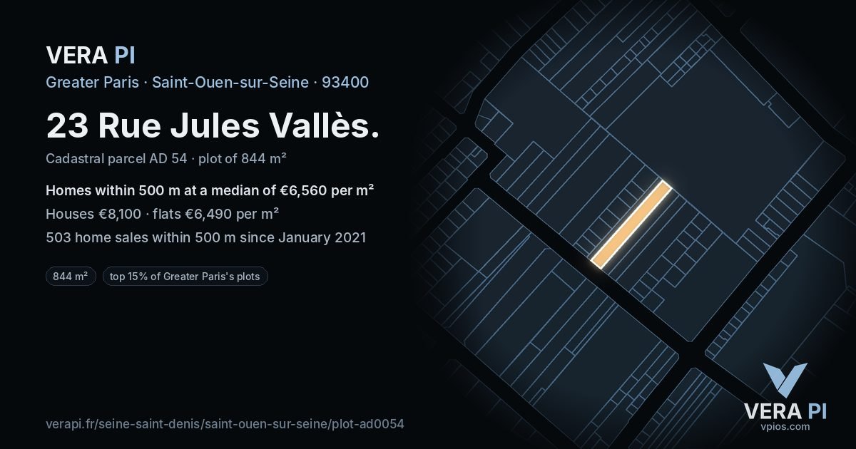 23 Rue Jules Vallès, Saint-Ouen-sur-Seine at night – the plot lit, the parcels around coloured by the prices near them