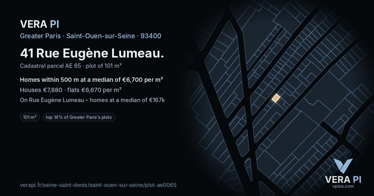 41 Rue Eugène Lumeau, Saint-Ouen-sur-Seine at night – the plot lit, the parcels around coloured by the prices near them