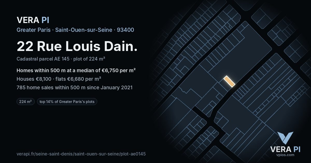 22 Rue Louis Dain, Saint-Ouen-sur-Seine at night – the plot lit, the parcels around coloured by the prices near them