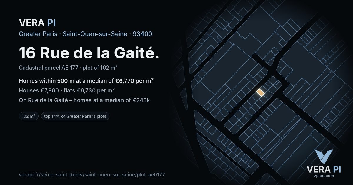 16 Rue de la Gaité, Saint-Ouen-sur-Seine at night – the plot lit, the parcels around coloured by the prices near them