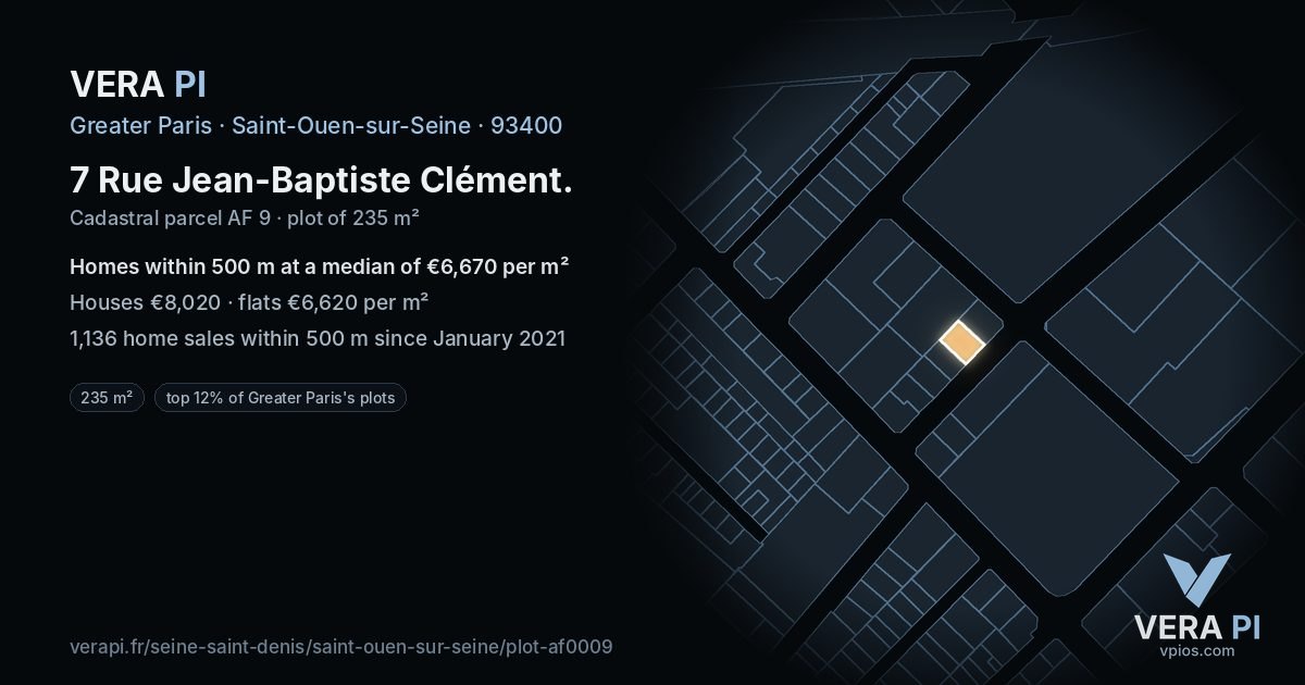 7 Rue Jean-Baptiste Clément, Saint-Ouen-sur-Seine at night – the plot lit, the parcels around coloured by the prices near them