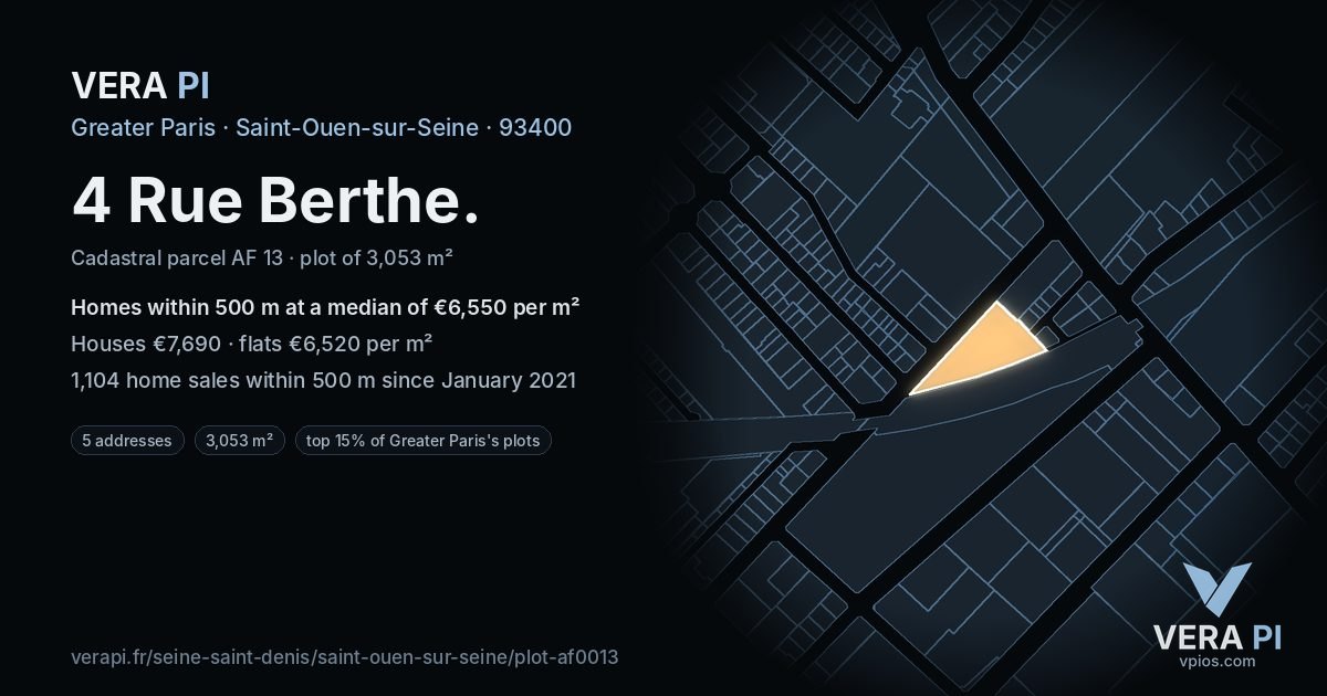 4 Rue Berthe, Saint-Ouen-sur-Seine at night – the plot lit, the parcels around coloured by the prices near them