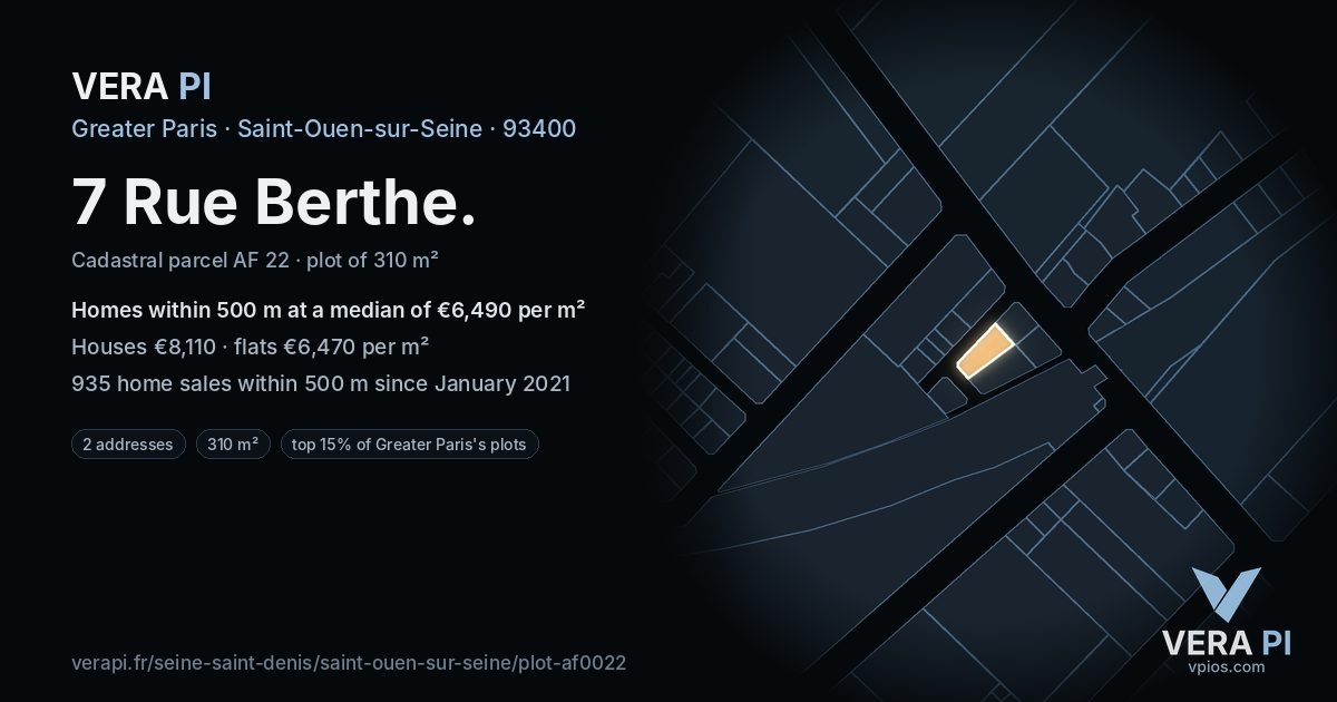 7 Rue Berthe, Saint-Ouen-sur-Seine at night – the plot lit, the parcels around coloured by the prices near them