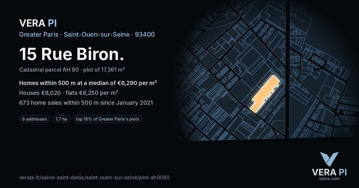 15 Rue Biron, Saint-Ouen-sur-Seine at night – the plot lit, the parcels around coloured by the prices near them