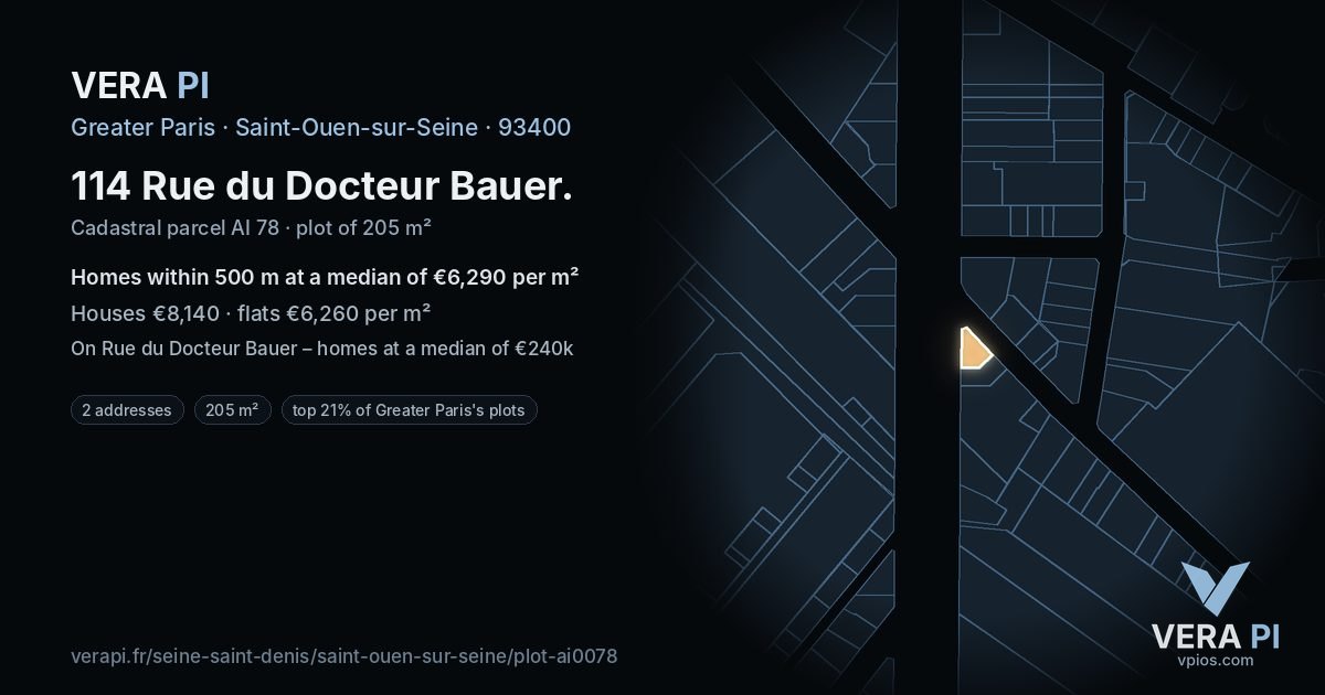 114 Rue du Docteur Bauer, Saint-Ouen-sur-Seine at night – the plot lit, the parcels around coloured by the prices near them