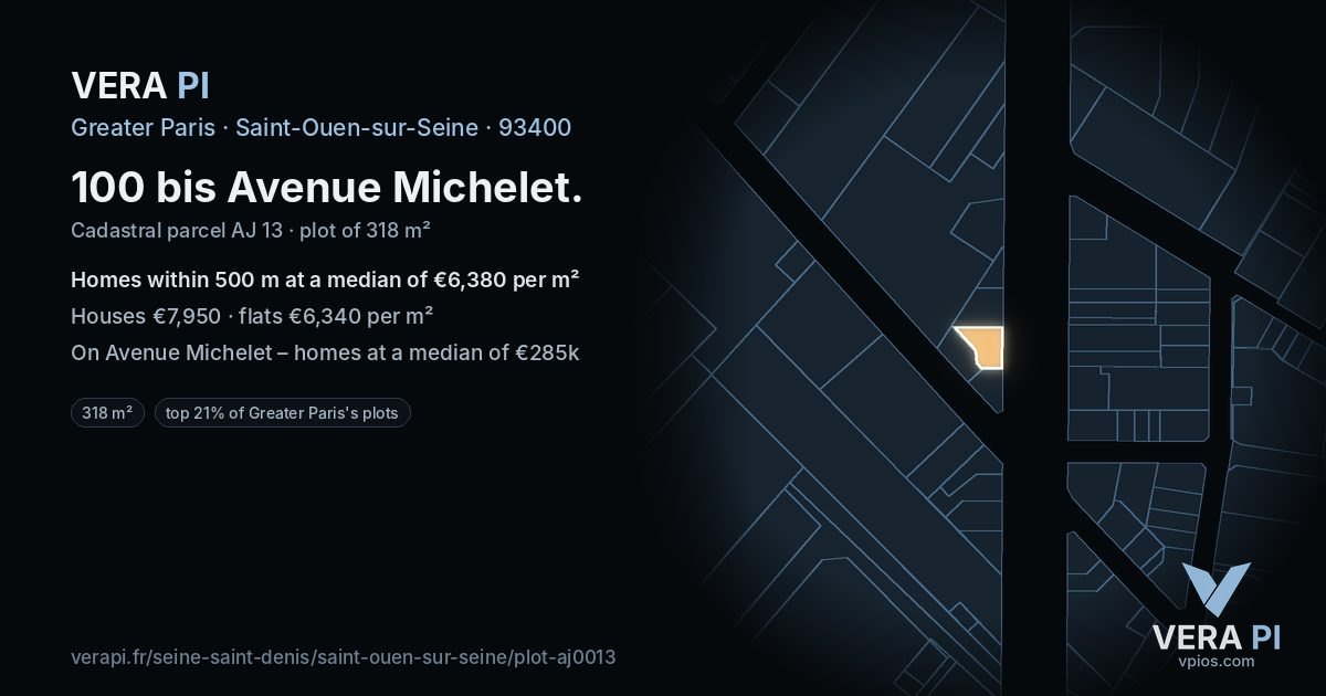 100 bis Avenue Michelet, Saint-Ouen-sur-Seine at night – the plot lit, the parcels around coloured by the prices near them