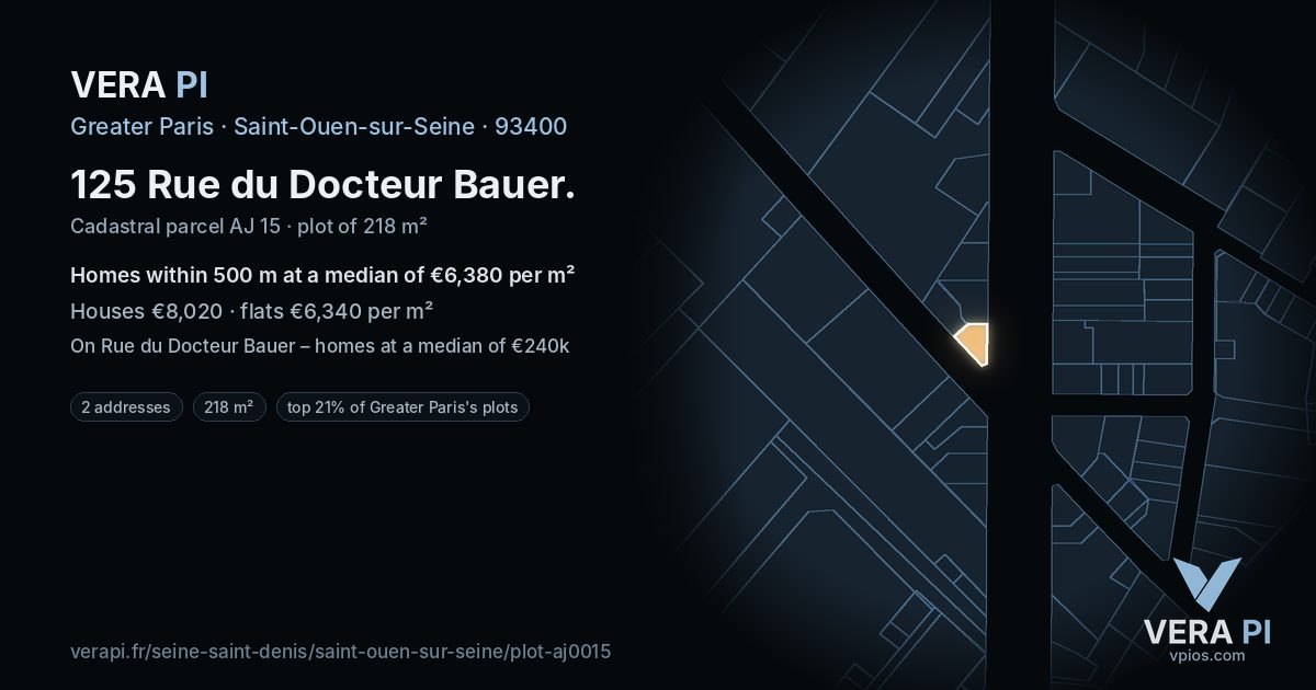 125 Rue du Docteur Bauer, Saint-Ouen-sur-Seine at night – the plot lit, the parcels around coloured by the prices near them