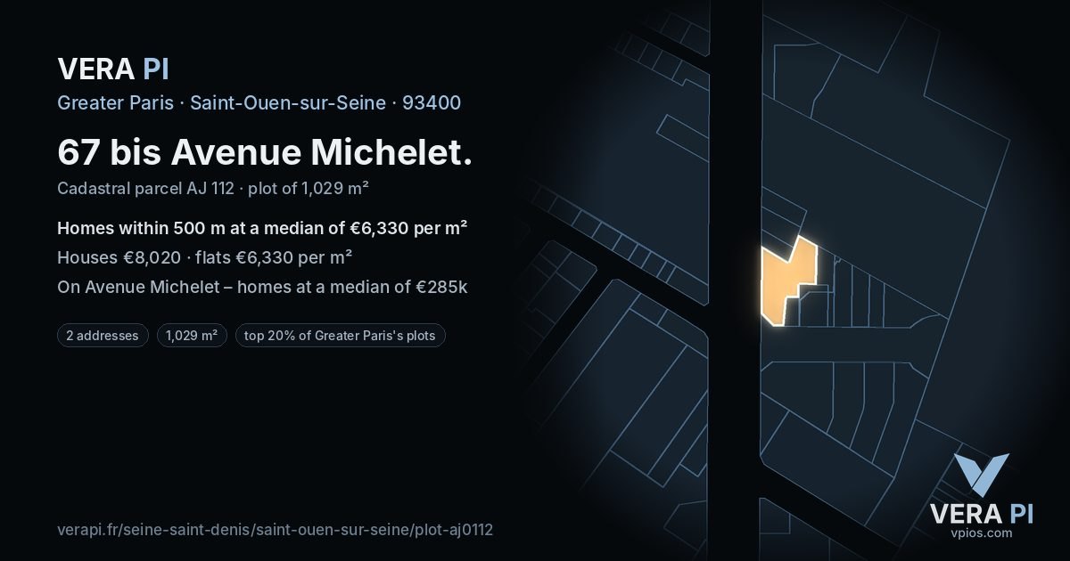 67 bis Avenue Michelet, Saint-Ouen-sur-Seine at night – the plot lit, the parcels around coloured by the prices near them