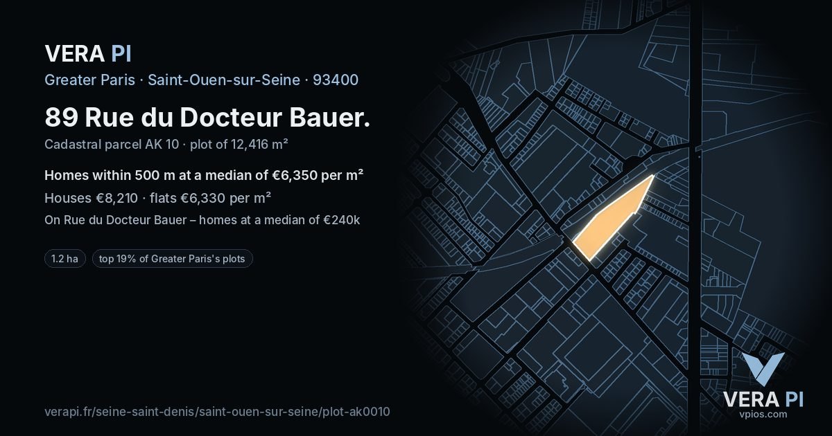 89 Rue du Docteur Bauer, Saint-Ouen-sur-Seine at night – the plot lit, the parcels around coloured by the prices near them