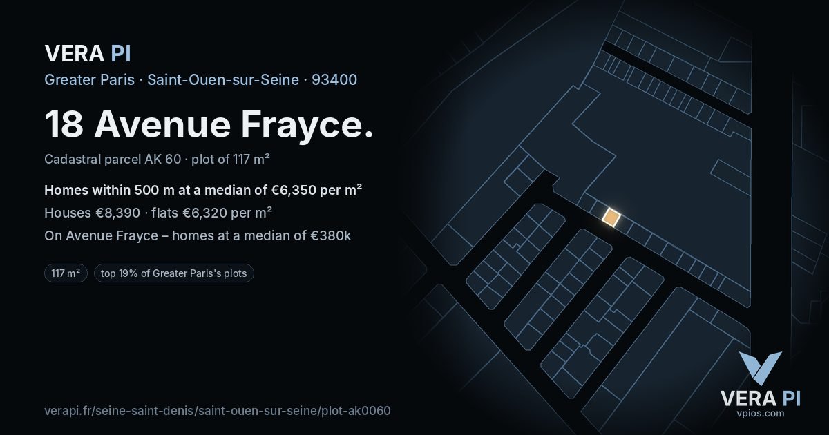 18 Avenue Frayce, Saint-Ouen-sur-Seine at night – the plot lit, the parcels around coloured by the prices near them