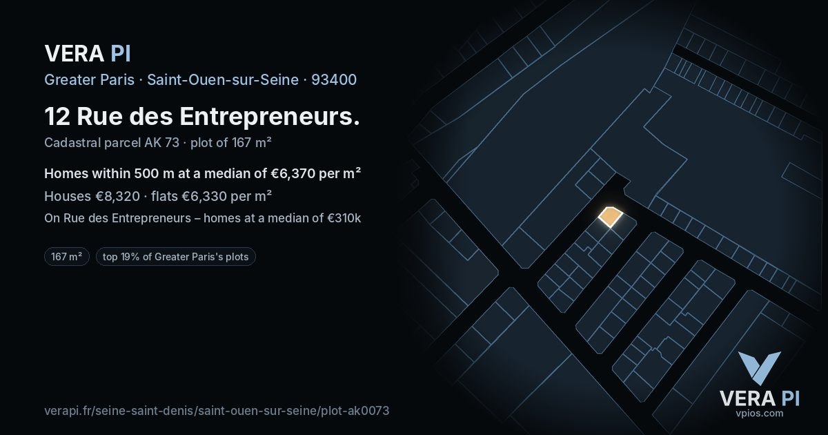 12 Rue des Entrepreneurs, Saint-Ouen-sur-Seine at night – the plot lit, the parcels around coloured by the prices near them