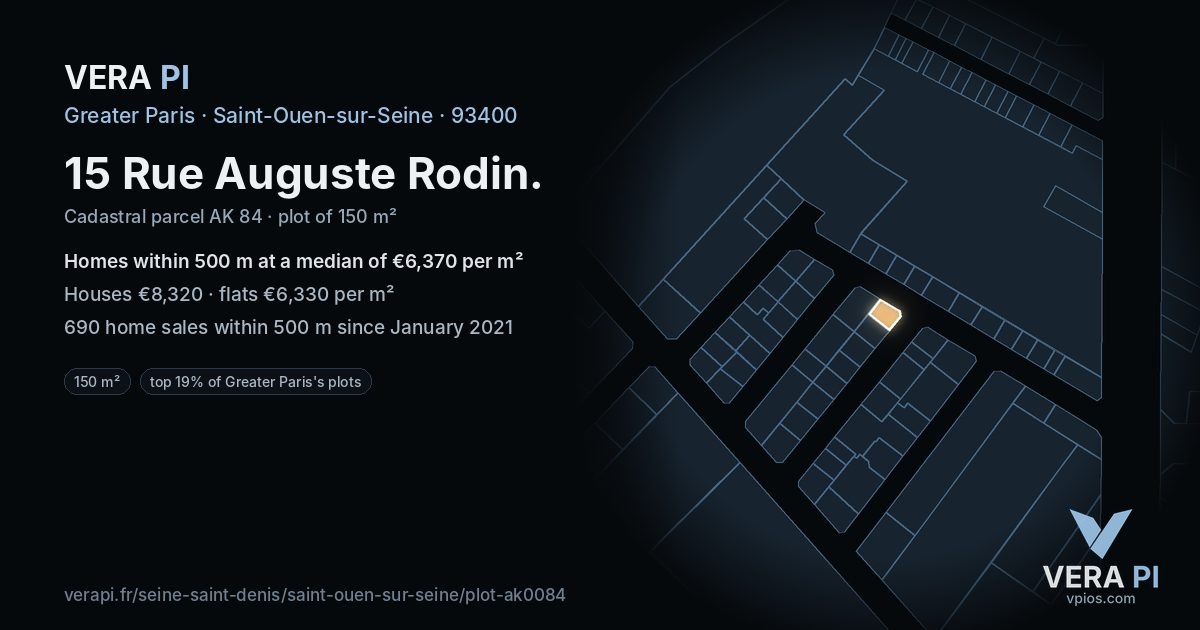 15 Rue Auguste Rodin, Saint-Ouen-sur-Seine at night – the plot lit, the parcels around coloured by the prices near them