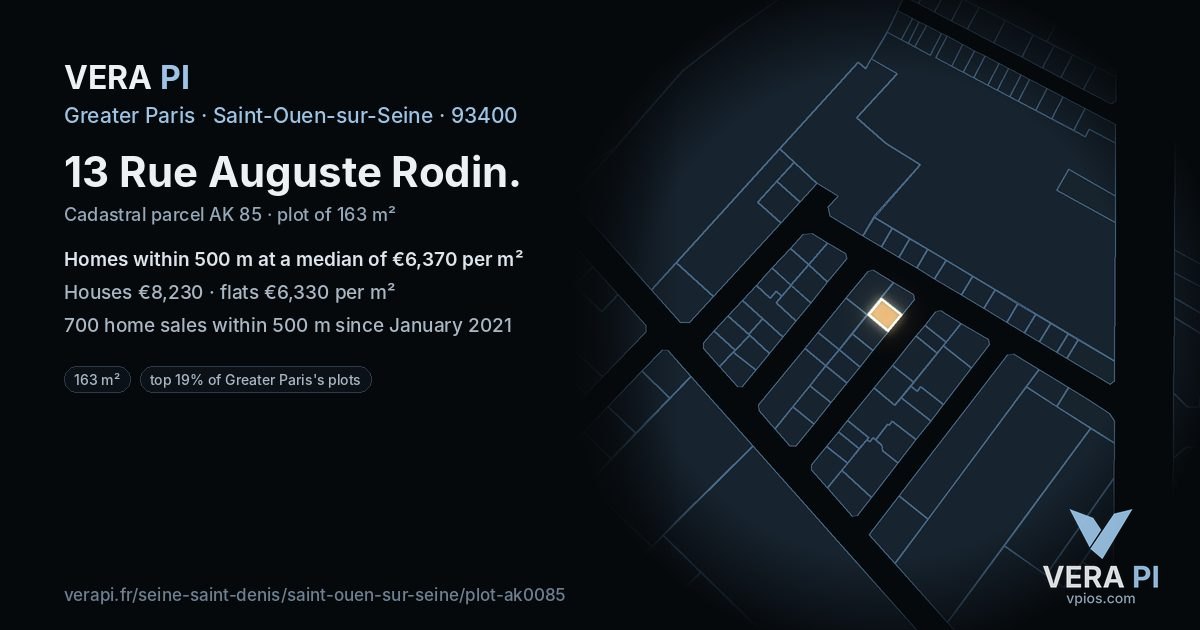 13 Rue Auguste Rodin, Saint-Ouen-sur-Seine at night – the plot lit, the parcels around coloured by the prices near them