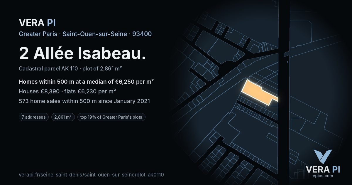 2 Allée Isabeau, Saint-Ouen-sur-Seine at night – the plot lit, the parcels around coloured by the prices near them