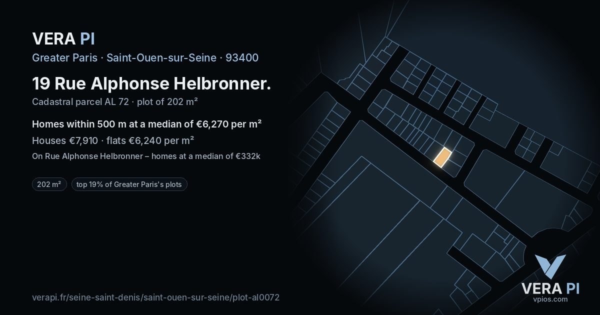 19 Rue Alphonse Helbronner, Saint-Ouen-sur-Seine at night – the plot lit, the parcels around coloured by the prices near them