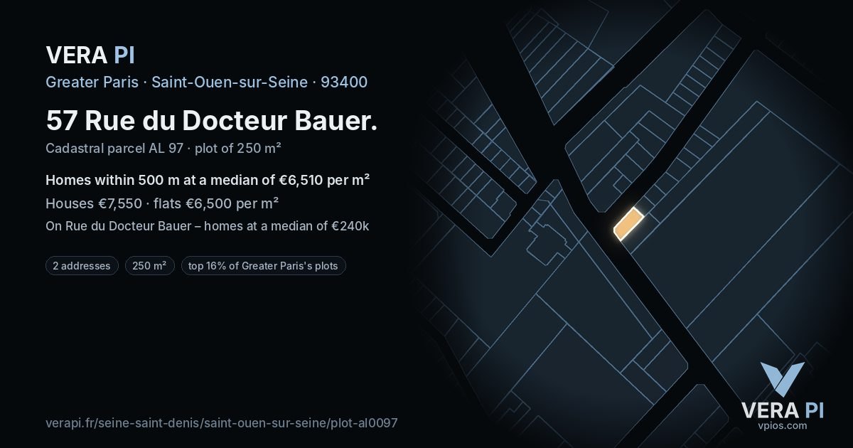 57 Rue du Docteur Bauer, Saint-Ouen-sur-Seine at night – the plot lit, the parcels around coloured by the prices near them
