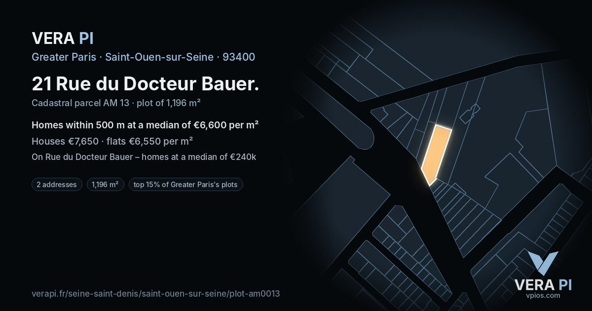 21 Rue du Docteur Bauer, Saint-Ouen-sur-Seine at night – the plot lit, the parcels around coloured by the prices near them