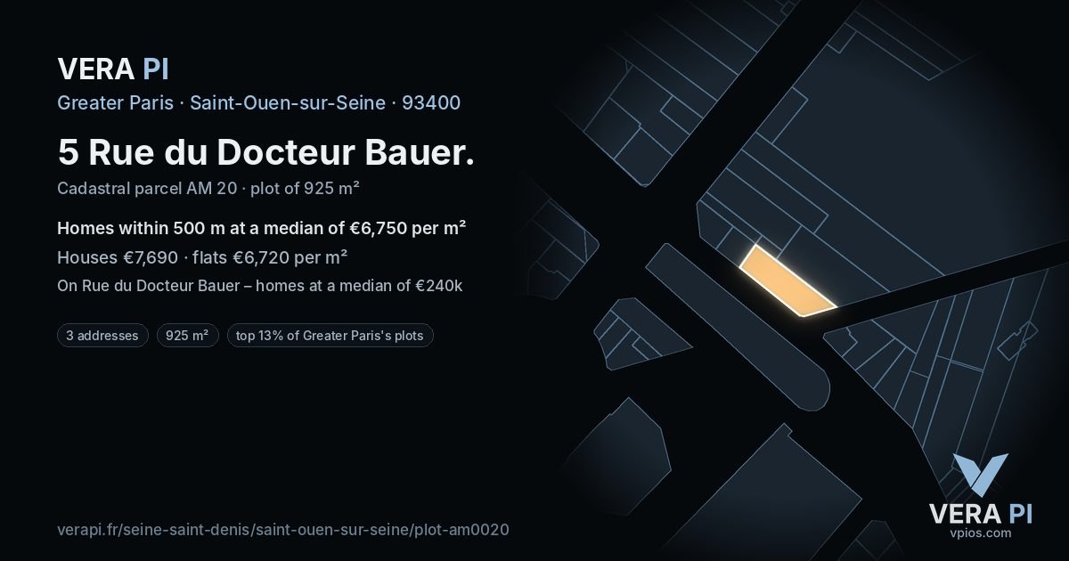 5 Rue du Docteur Bauer, Saint-Ouen-sur-Seine at night – the plot lit, the parcels around coloured by the prices near them