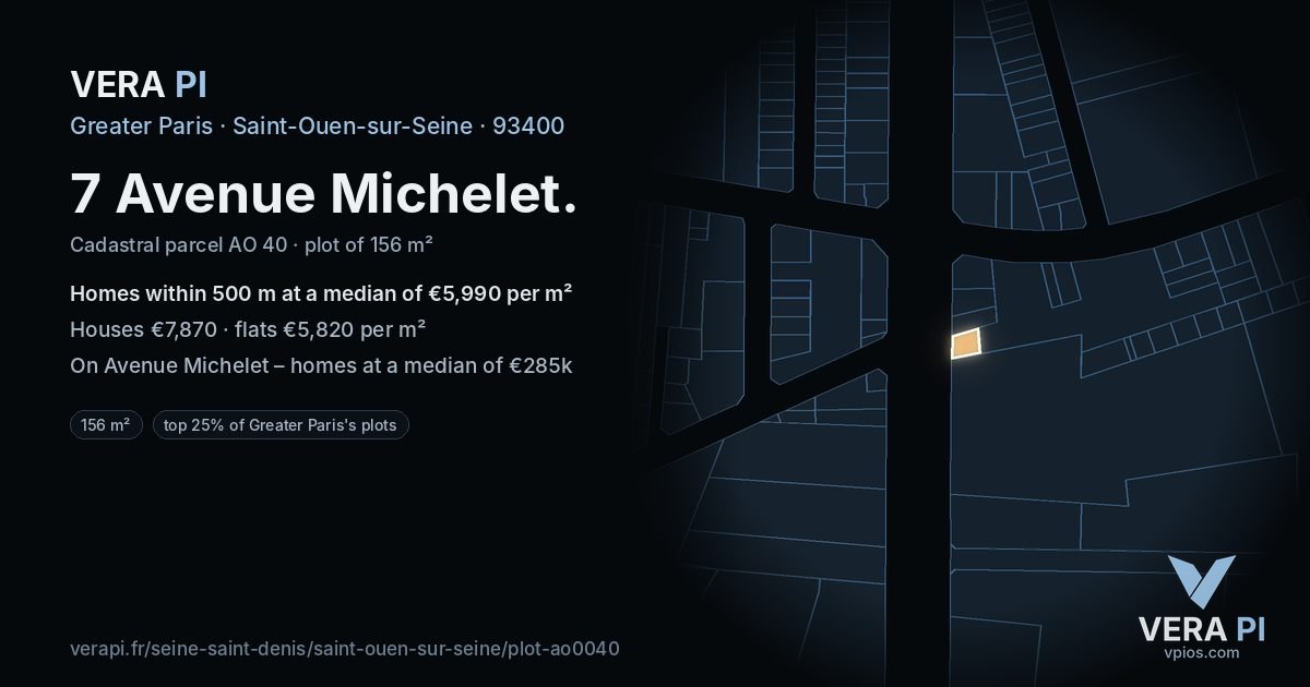 7 Avenue Michelet, Saint-Ouen-sur-Seine at night – the plot lit, the parcels around coloured by the prices near them