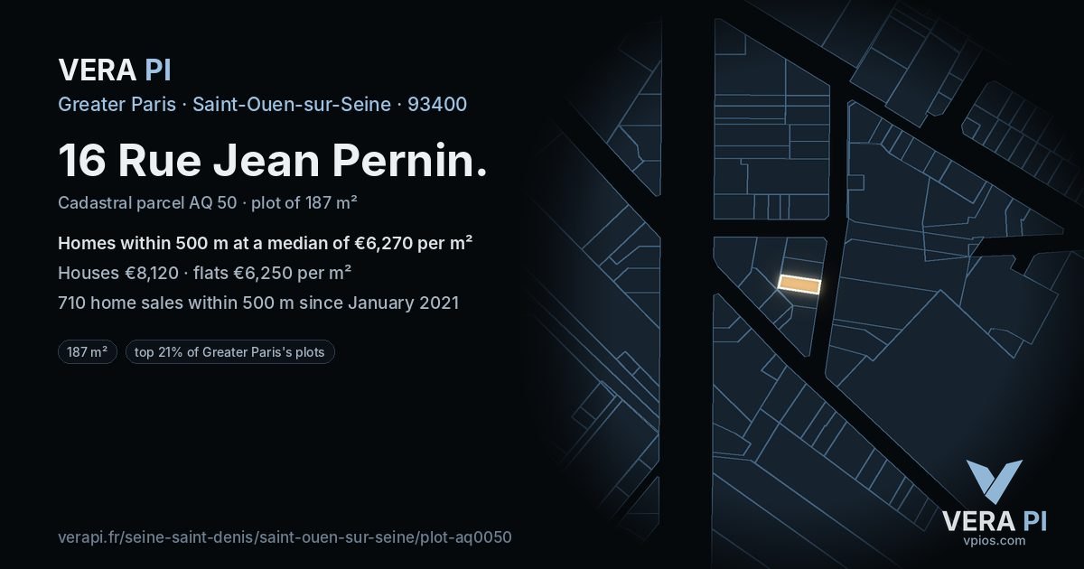 16 Rue Jean Pernin, Saint-Ouen-sur-Seine at night – the plot lit, the parcels around coloured by the prices near them