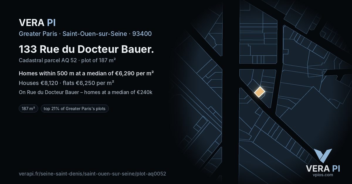 133 Rue du Docteur Bauer, Saint-Ouen-sur-Seine at night – the plot lit, the parcels around coloured by the prices near them