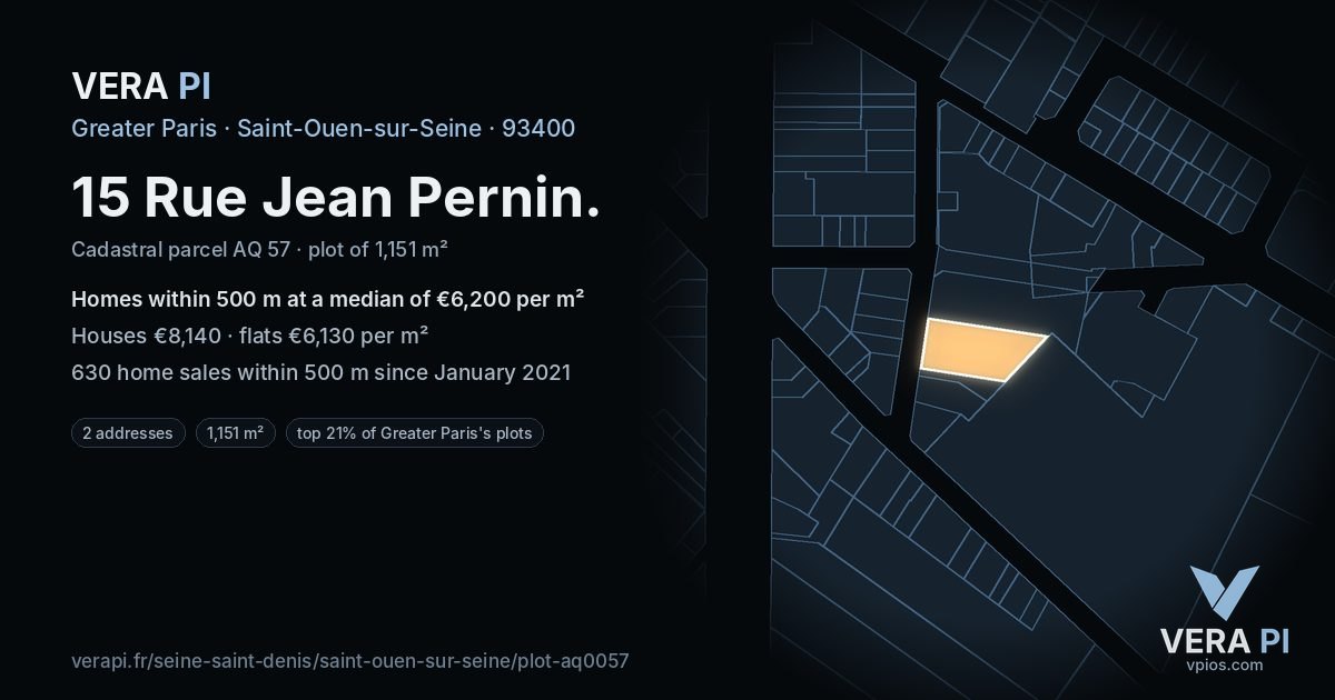 15 Rue Jean Pernin, Saint-Ouen-sur-Seine at night – the plot lit, the parcels around coloured by the prices near them