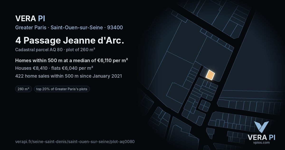 4 Passage Jeanne d'Arc, Saint-Ouen-sur-Seine at night – the plot lit, the parcels around coloured by the prices near them