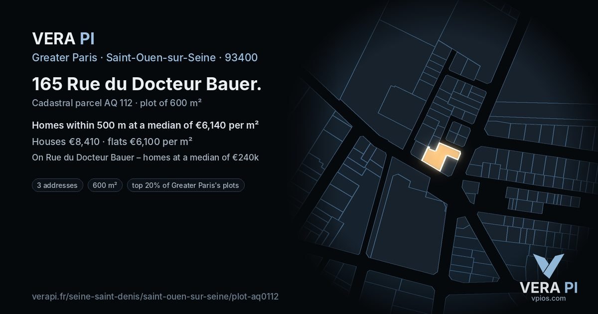 165 Rue du Docteur Bauer, Saint-Ouen-sur-Seine at night – the plot lit, the parcels around coloured by the prices near them
