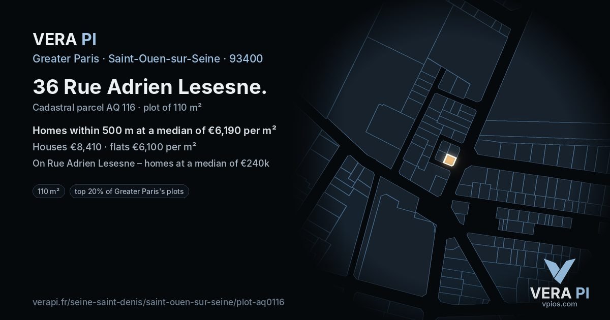 36 Rue Adrien Lesesne, Saint-Ouen-sur-Seine at night – the plot lit, the parcels around coloured by the prices near them