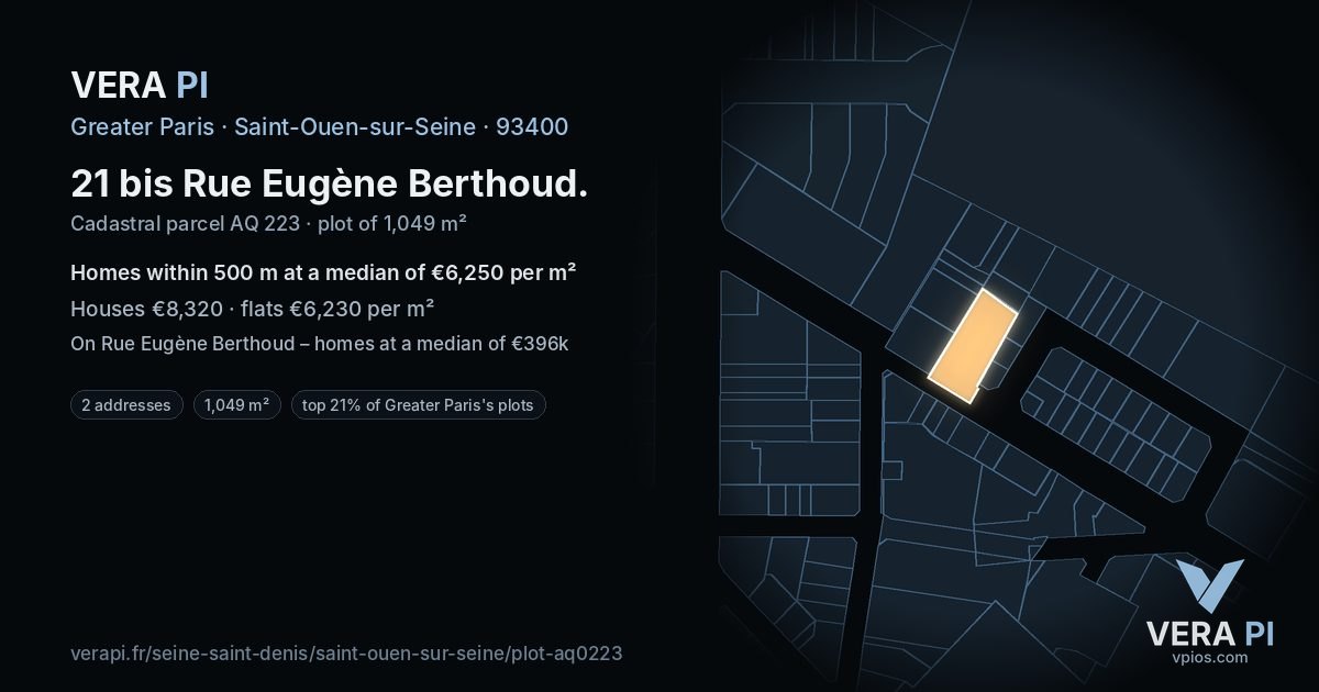 21 bis Rue Eugène Berthoud, Saint-Ouen-sur-Seine at night – the plot lit, the parcels around coloured by the prices near them
