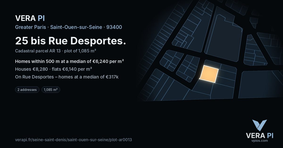 25 bis Rue Desportes, Saint-Ouen-sur-Seine at night – the plot lit, the parcels around coloured by the prices near them